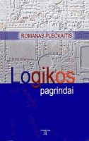 Romanas Plečkaitis — Logikos pagrindai