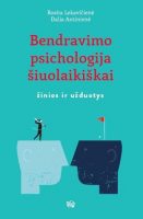Rosita Lekavičienė & Dalia Antinienė — Bendravimo psichologija šiuolaikiškai: žinios ir užduotys