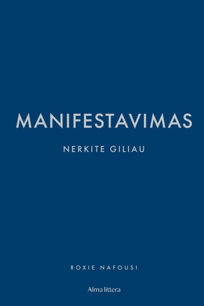 Roxie Nafousi — Manifestavimas. Nerkite giliau