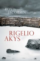 Roy Jacobsen — Rigelio akys