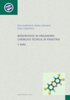 Rūta Gražėnienė & Violeta Voišnienė & Elena Zalieckienė — Bendrosios ir organinės chemijos teorija ir praktika