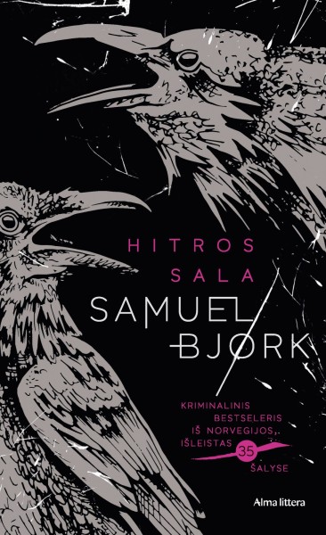 Samuel Bjørk — Hitros sala