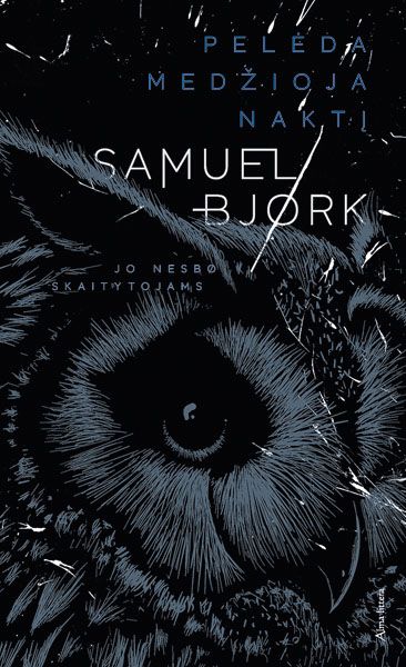 Samuel Bjørk — Pelėda medžioja naktį
