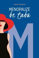 sandrija-capkauskiene-menopauze-be-tabu.jpg
