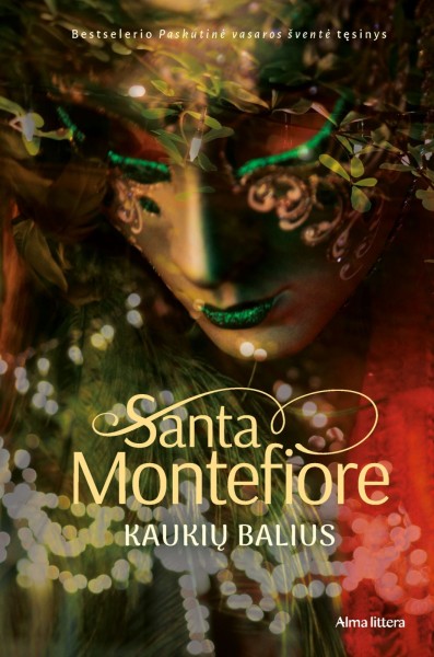 Santa Montefiore — Kaukių balius