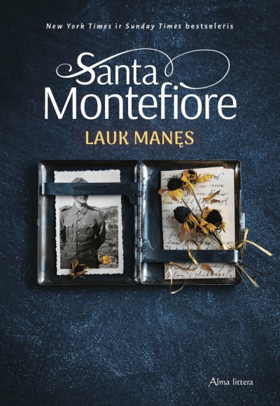 Santa Montefiore — Lauk manęs