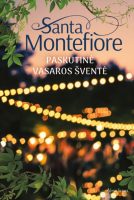 Santa Montefiore — Paskutinė vasaros šventė