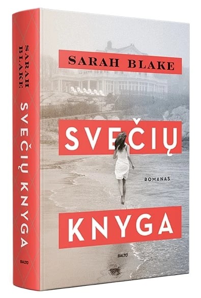 Sarah Blake — Svečių knyga