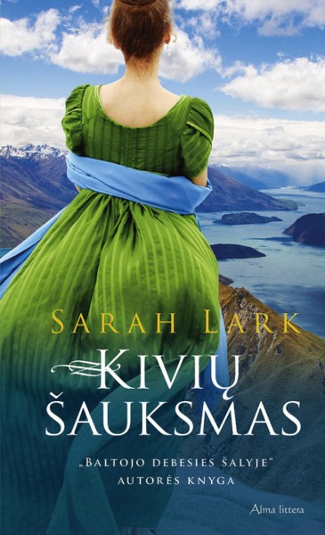 Sarah Lark — Kivių šauksmas