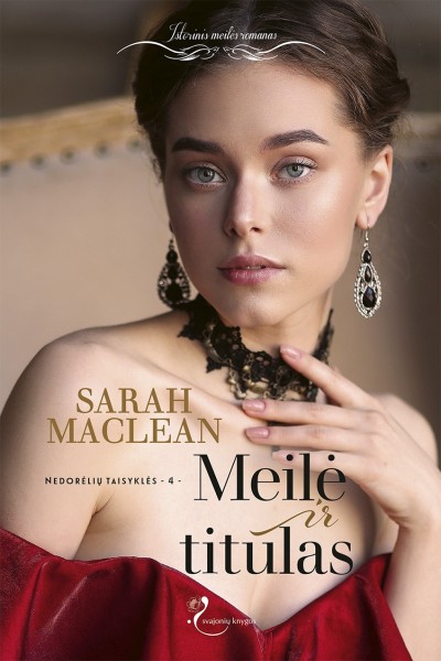 Sarah MacLean — Meilė ir titulas