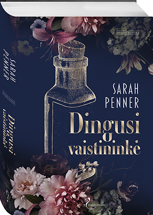 Sarah Penner — Dingusi vaistininkė