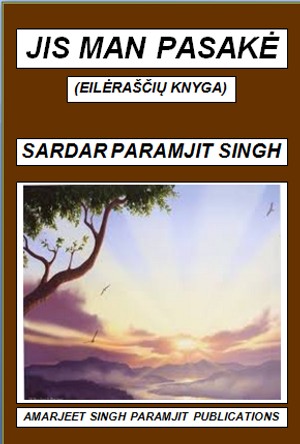 Sardar Paramjit Singh — Jis man pasakė