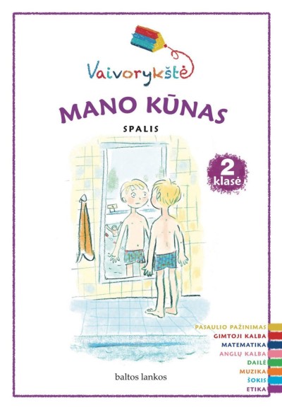 Saulius Žukas & kt. — Vaivorykstė. 2 klasė 10