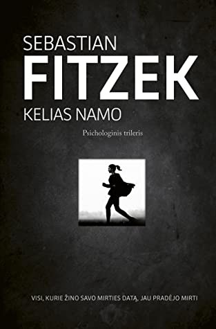 Sebastian Fitzek — Kelias namo