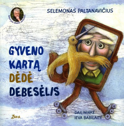 Selemonas Paltanavičius — Gyveno kartą Dėdė Debesėlis (su CD)