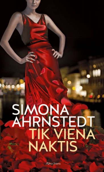 Simona Ahrnstedt — Tik viena naktis