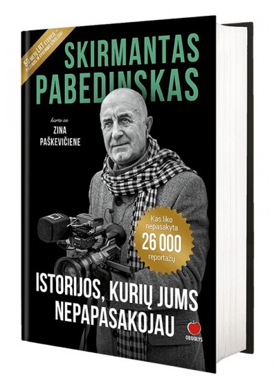 Skirmantas Pabedinskas & Zina Paškevičienė — Istorijos, kurių jums nepasakojau