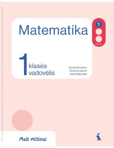 Sonata Bružienė & Raminta Lipienė — Maži milžinai. Matematika. 1 klasė 1 dalis