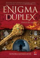 Sondra Rankelienė — Enigma duplex