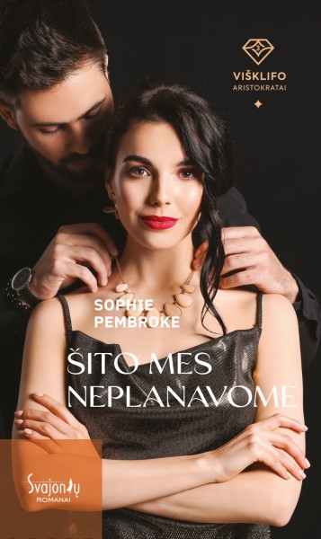 Sophie Pembroke — Šito mes neplanavome