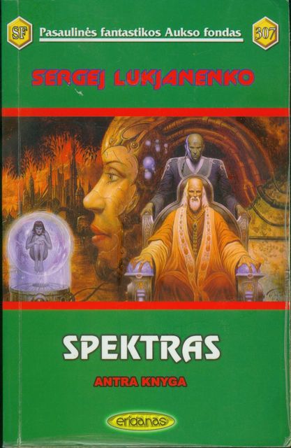 Lukjanenko, Sergej - Spektras (antra knyga)