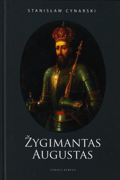 Stanislaw Cynarski — Žygimantas Augustas