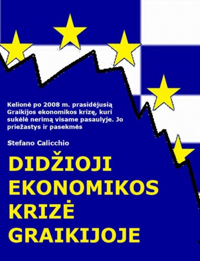 Stefano Calicchio — Didžioji ekonomikos krizė Graikijoje