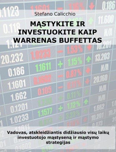 Stefano Calicchio — Mąstykite ir investuokite kaip Warrenas Buffettas