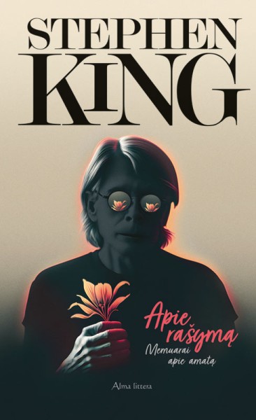 Stephen King — Apie rašymą
