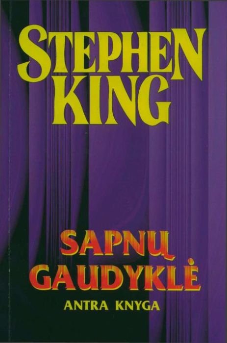 Stephen King - Sapnų gaudyklė: 2 knyga (SK46)