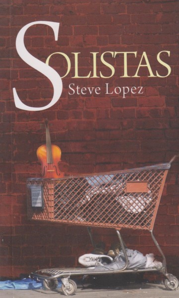 Steve Lopez — Solistas