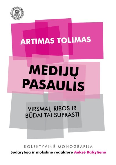 Sud. Auksė Balčytienė — Artimas tolimas medijų pasaulis