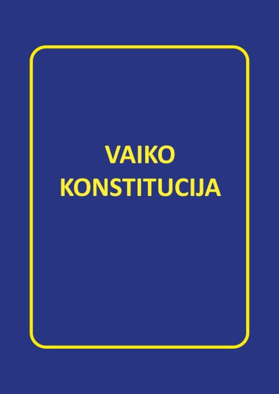 Sud. Gita Balžekaitė — Vaiko konstitucija