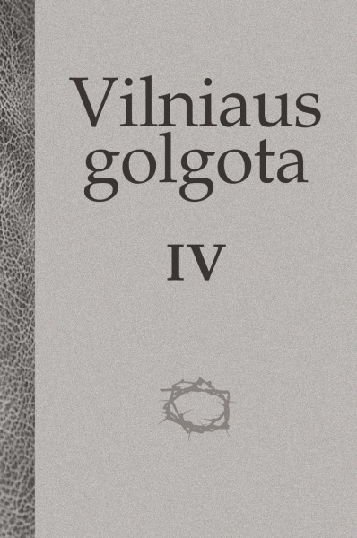 Sud. Kazys Misius — Vilniaus golgota (4)
