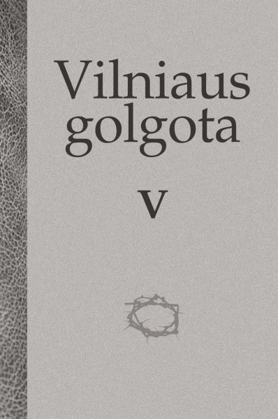 Sud. Kazys Misius — Vilniaus golgota (5)