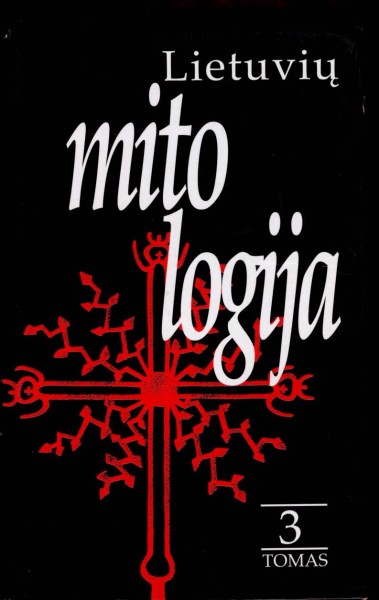 Sud. Norbertas Vėlius & Gintaras Beresnevičius — Lietuvių mitologija (3)