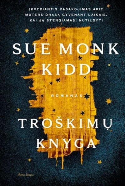 Sue Monk Kidd — Troškimų knyga