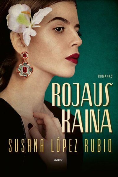 Susana López Rubio — Rojaus kaina