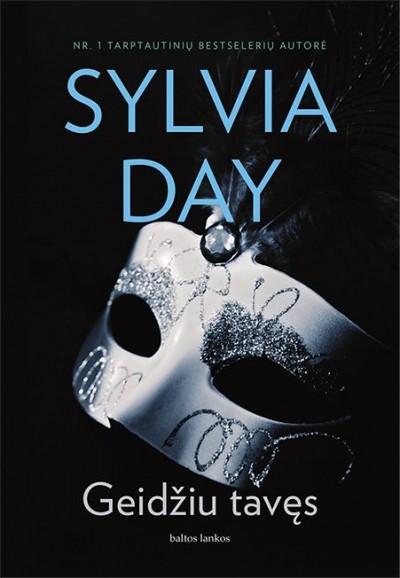 Sylvia Day — Geidžiu tavęs