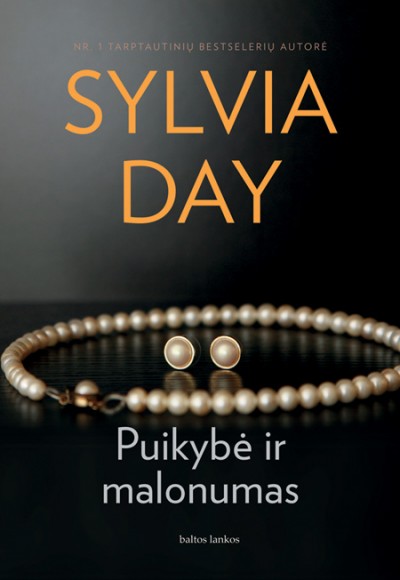 Sylvia Day — Puikybė ir malonumas