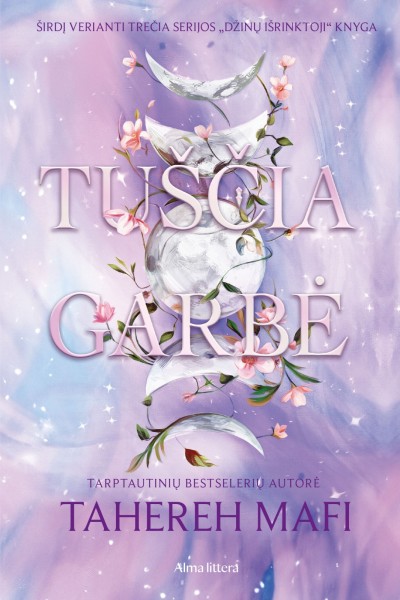 Tahereh Mafi — Tuščia garbė