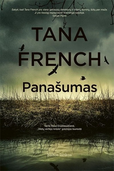 Tana French — Panašumas