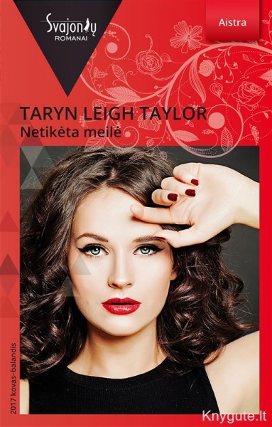 Tarin Leigh Taylor — Netikėta meilė