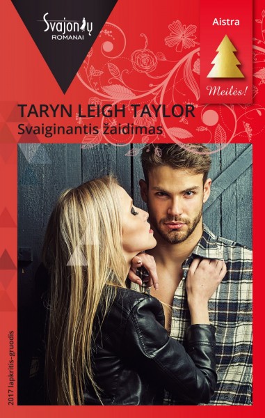 Taryn Leigh Taylor — Svaiginantis žaidimas