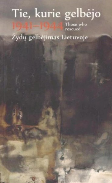 Teresė Birutė Burauskaitė — Tie, kurie gelbėjo 1941-1944