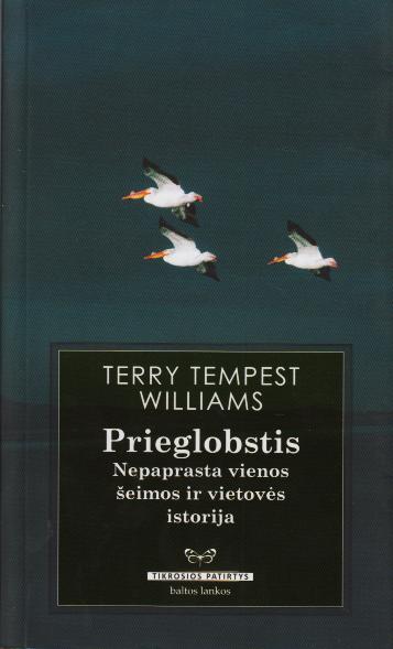 Terry Tempest Williams — Prieglobstis