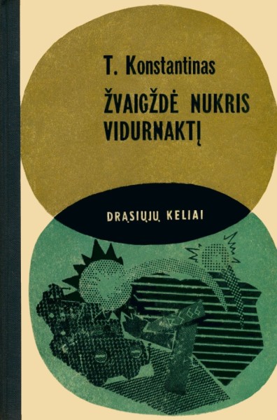Theodor Constantin — Žvaigždė nukris vidurnaktį