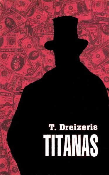 Theodore Dreiser — Titanas