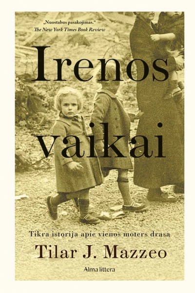 Tilar J. Mazzeo — Irenos vaikai