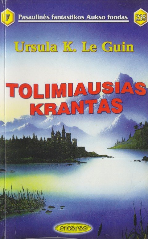 Le Guin Ursula K. – Tolimiausias krantas (PFAF235)